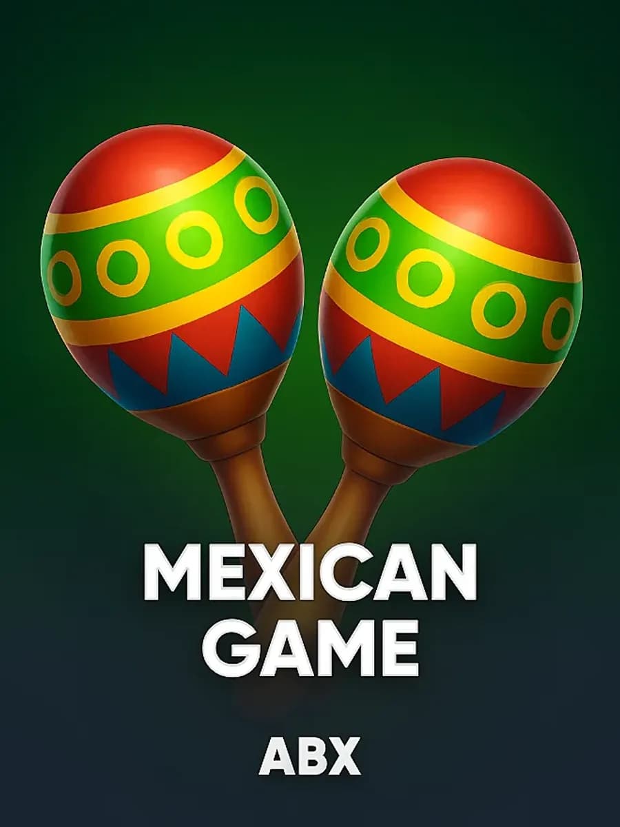 Mexican Game