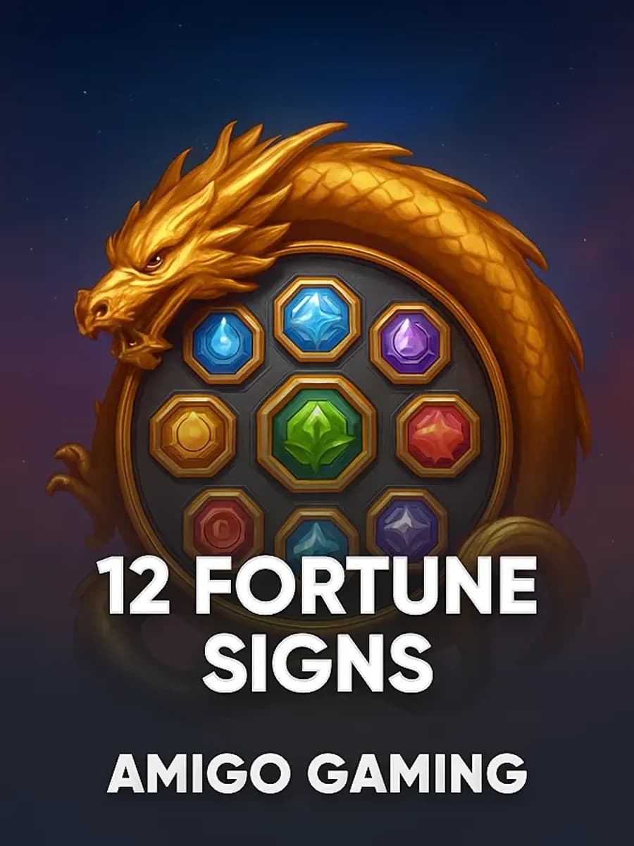 12 Fortune Signs
