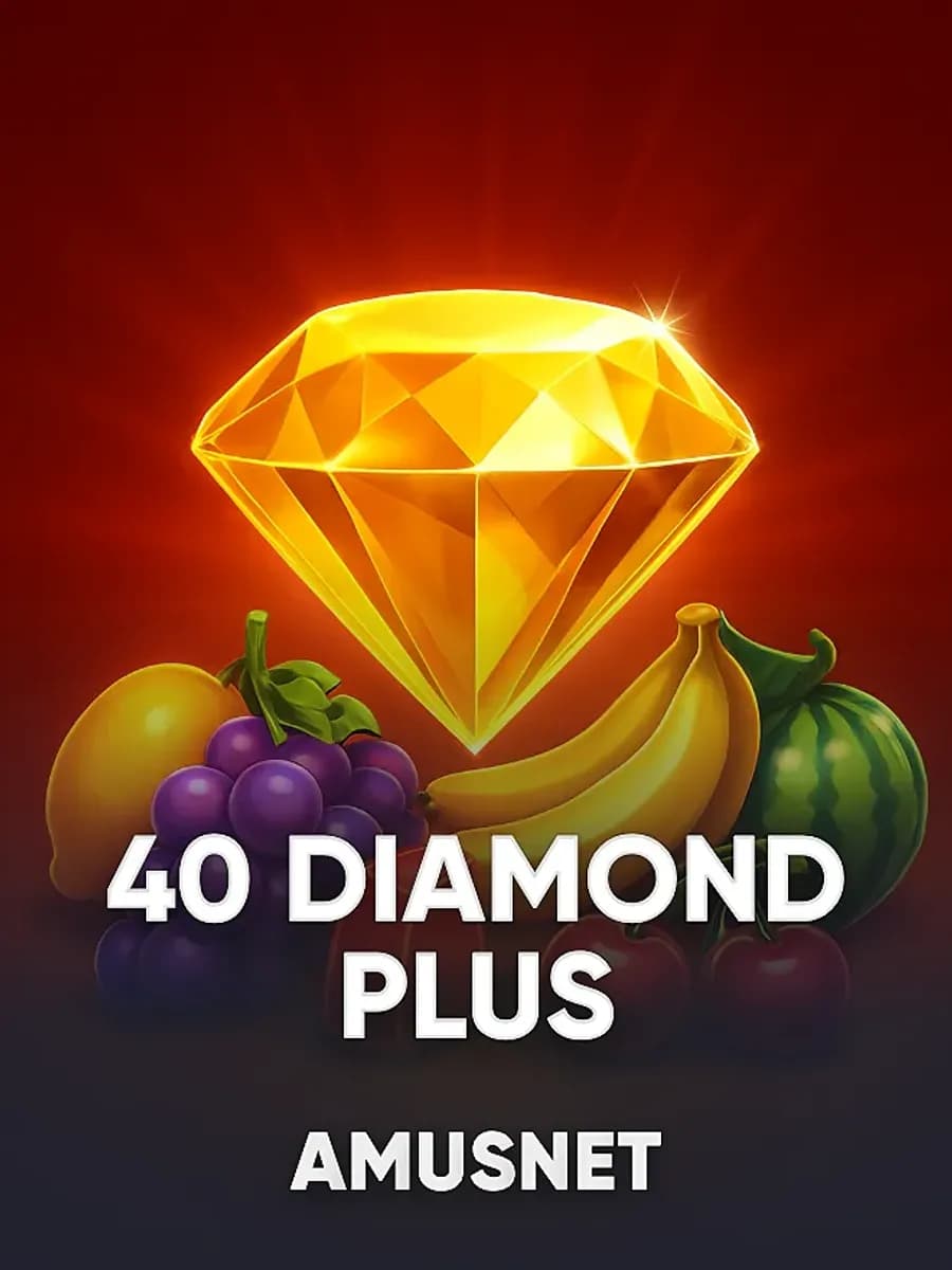 40 Diamond Plus
