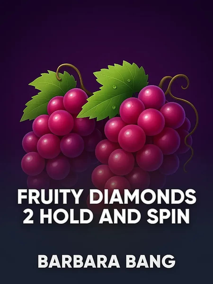 Fruity Diamonds 2 Hold and Spin