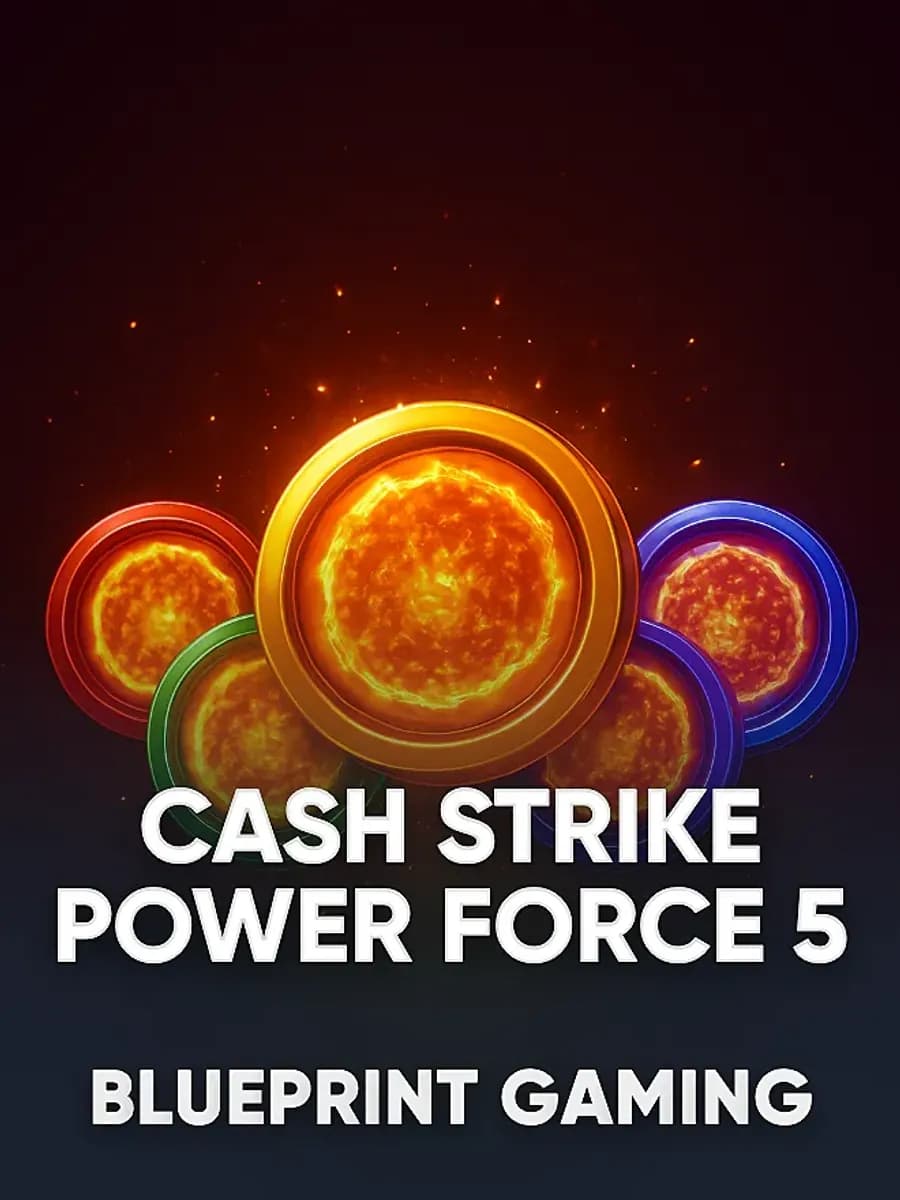 Cash strike Power force 5