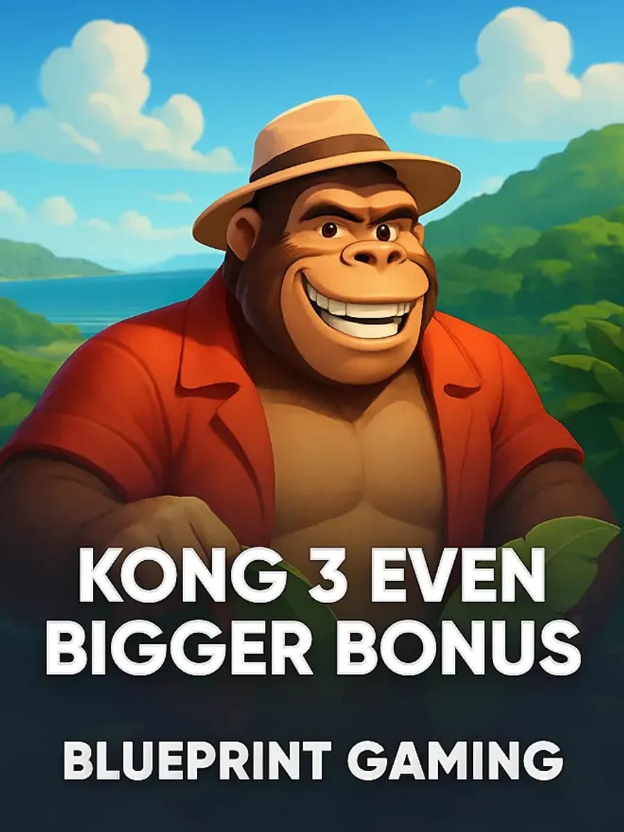 Kong 3 Even Bigger Bonus