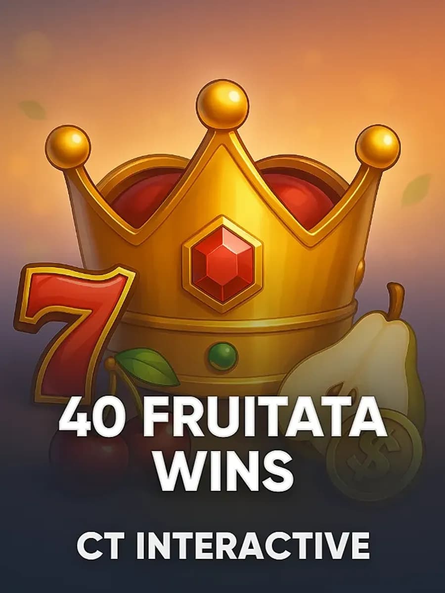 40 Fruitata Wins