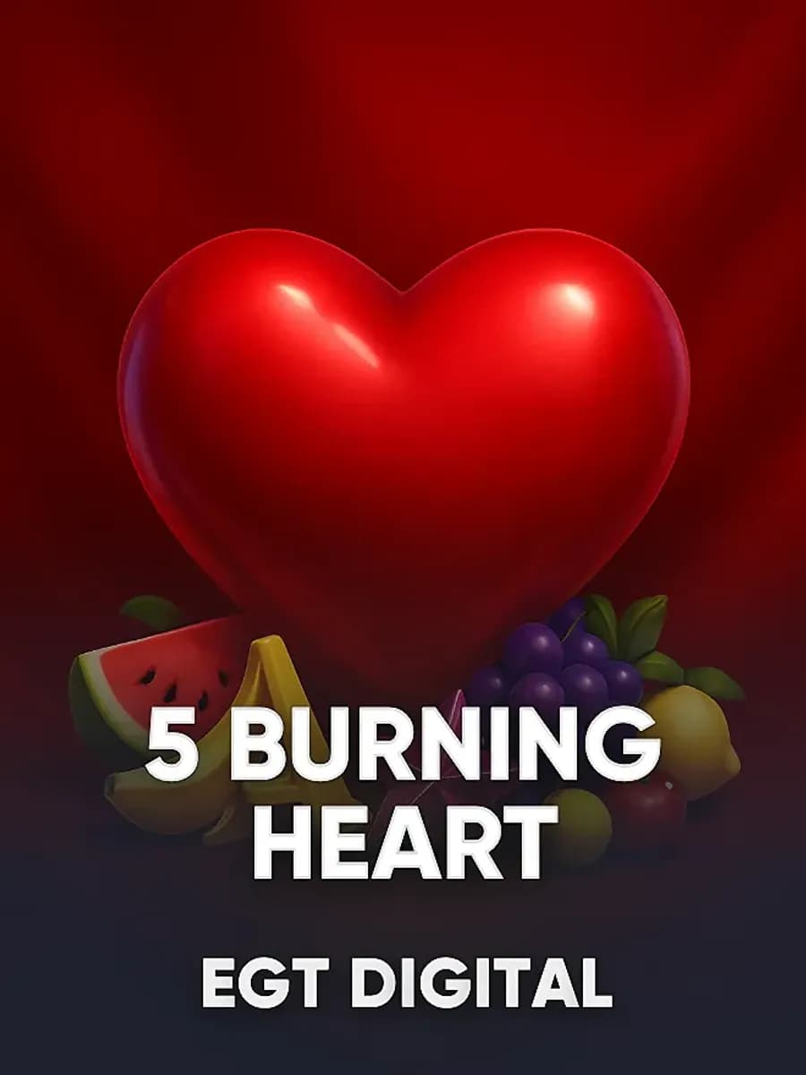 5 Burning Heart
