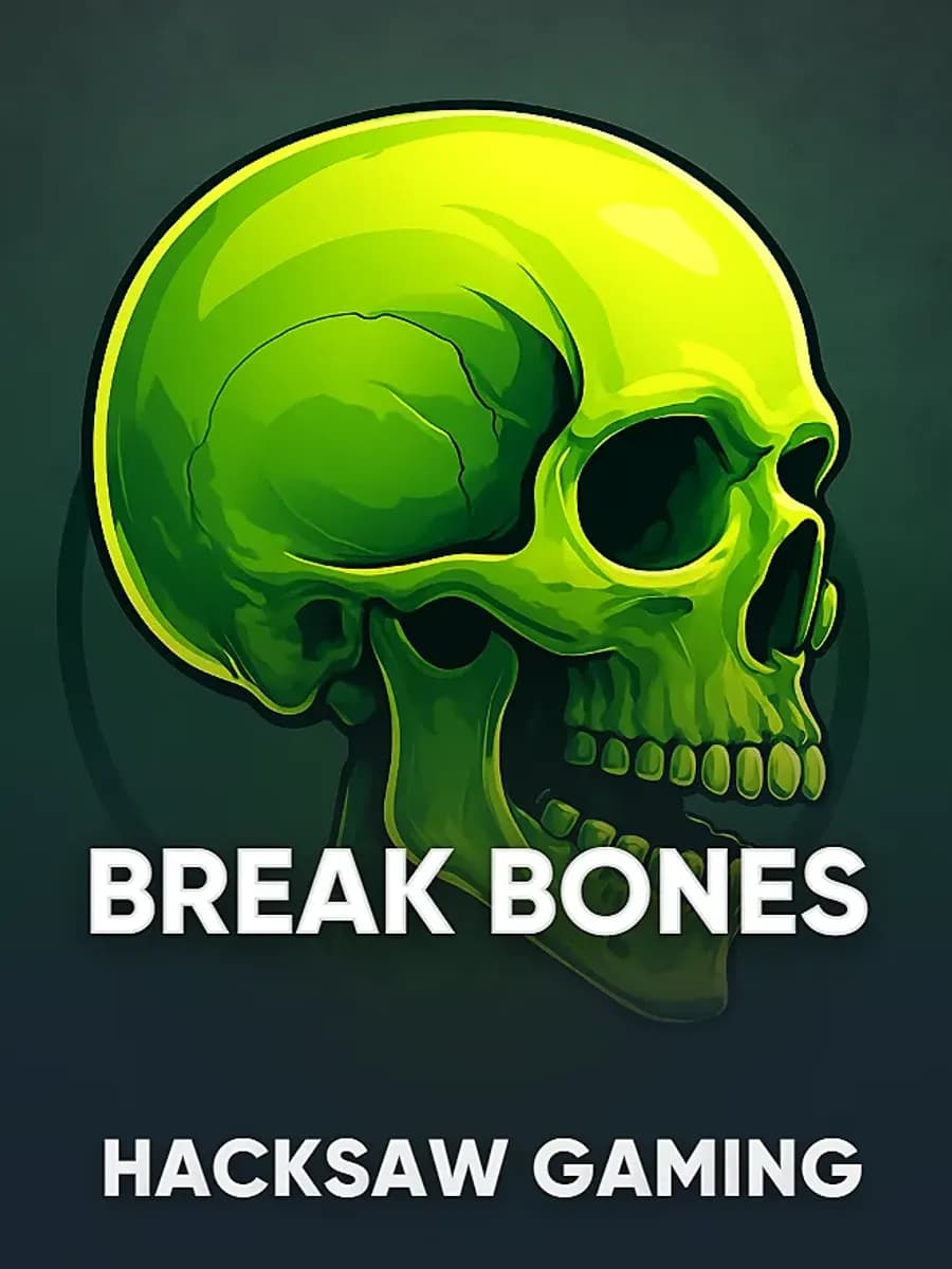 Break Bones