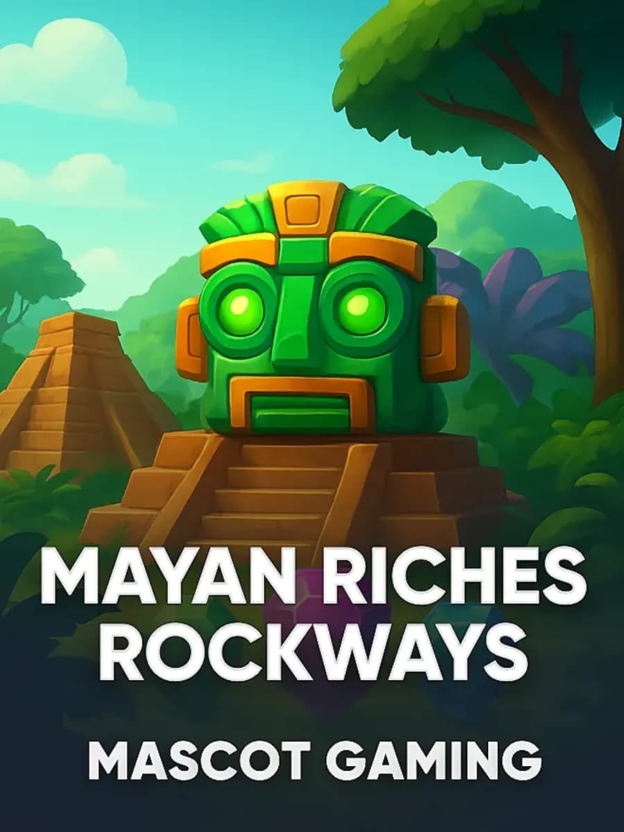 Mayan Riches Rockways