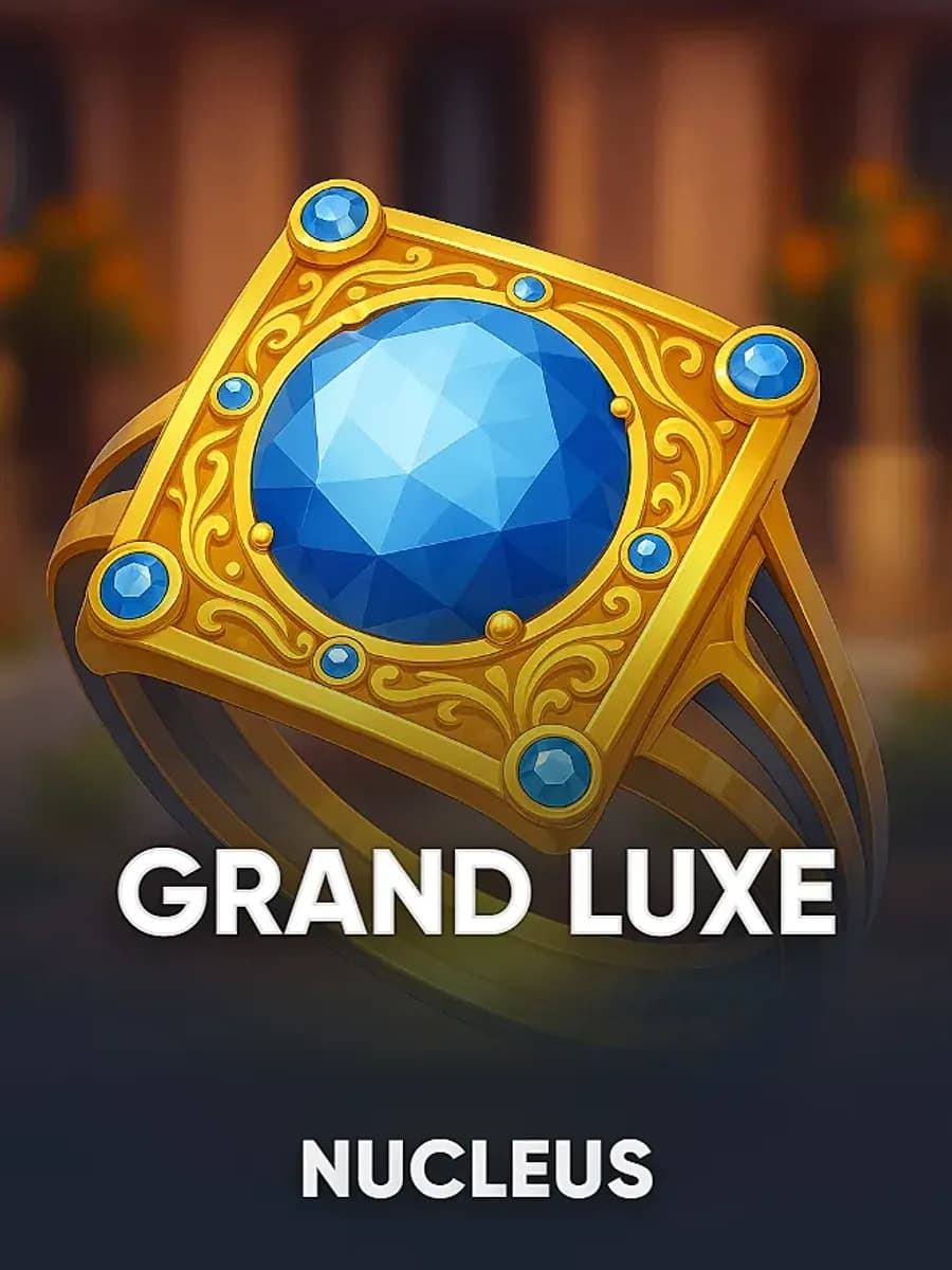 Grand Luxe