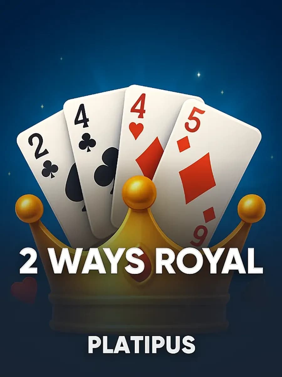 2 Ways Royal
