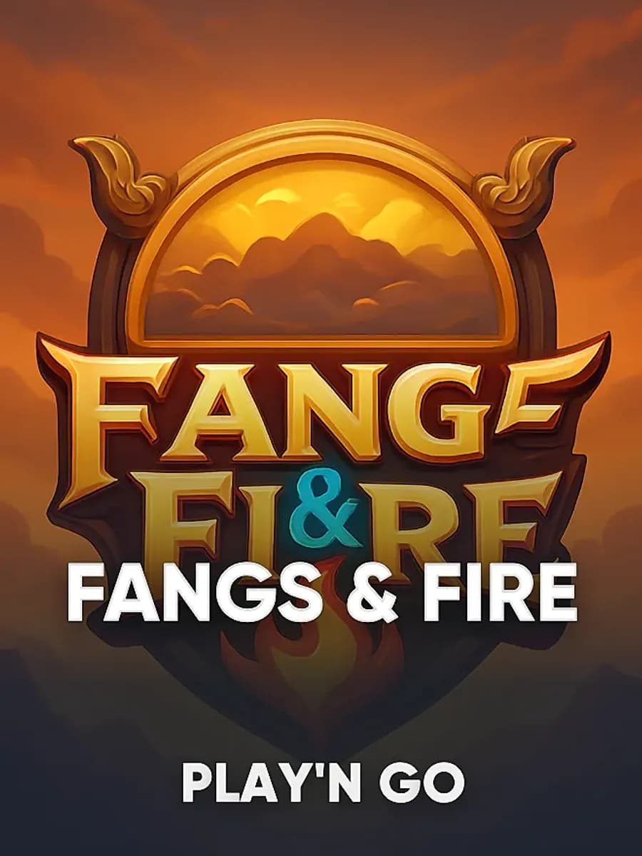 Fangs & Fire