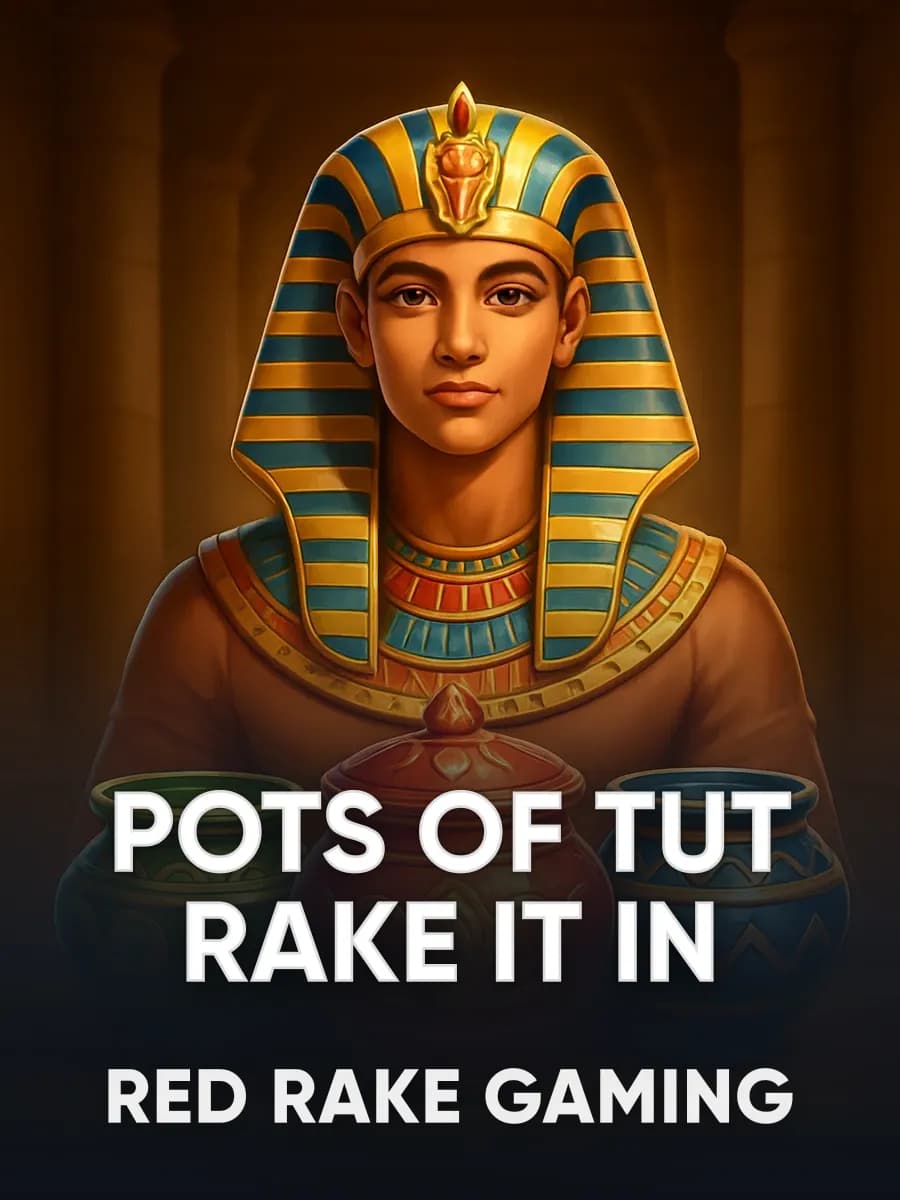 Pots of Tut Rake it in