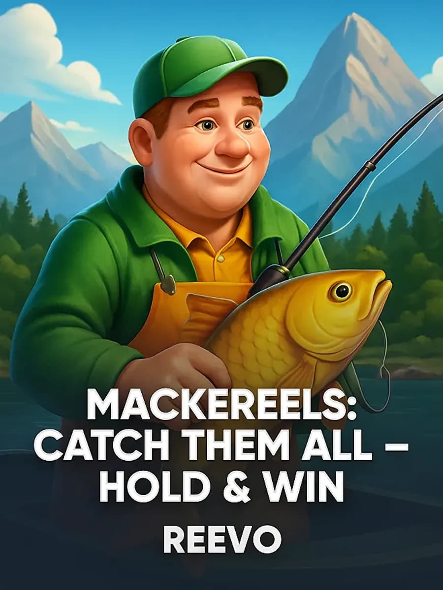 Mackereels: Catch Them All – Hold & Win