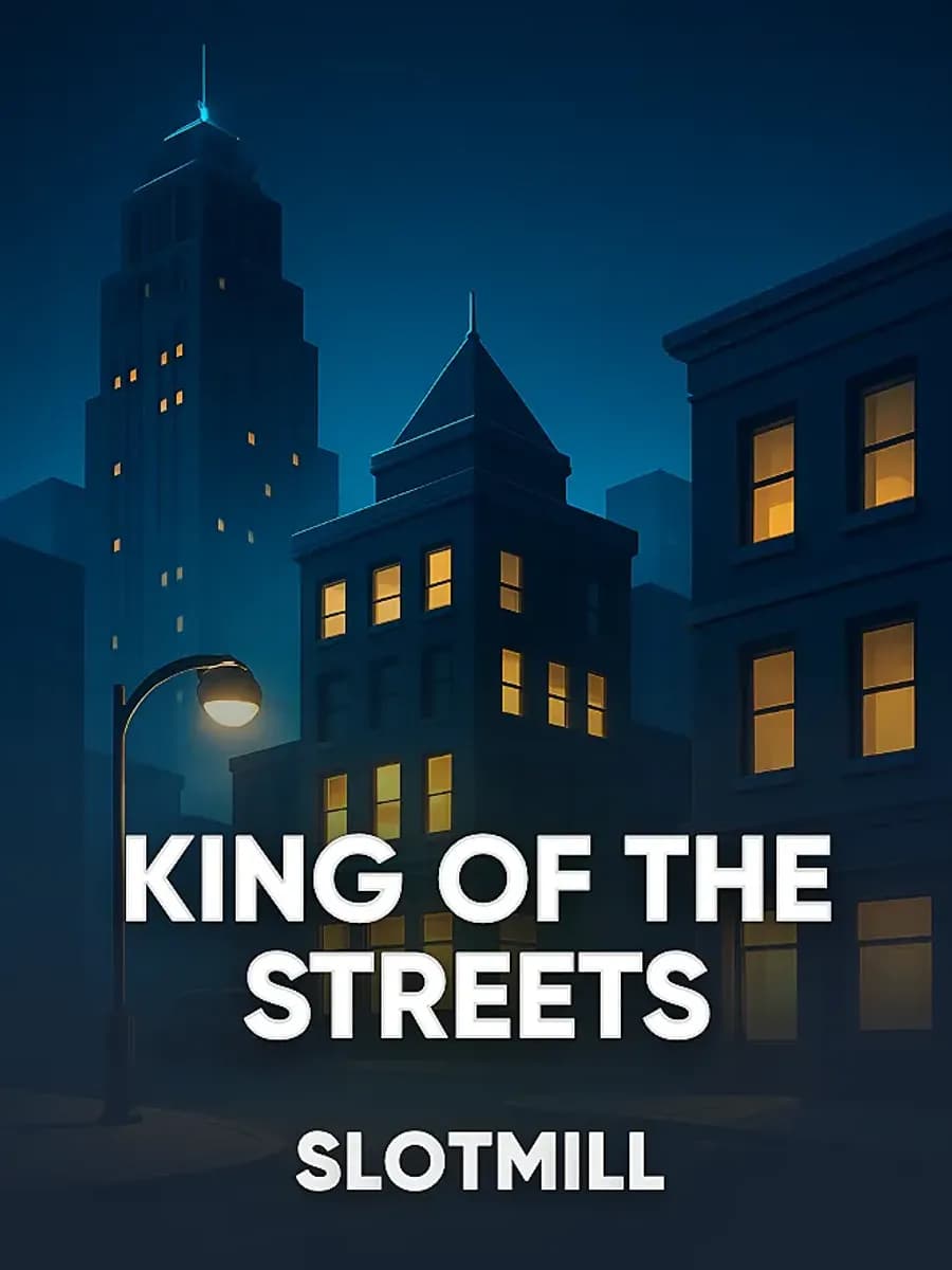 King of the Streets