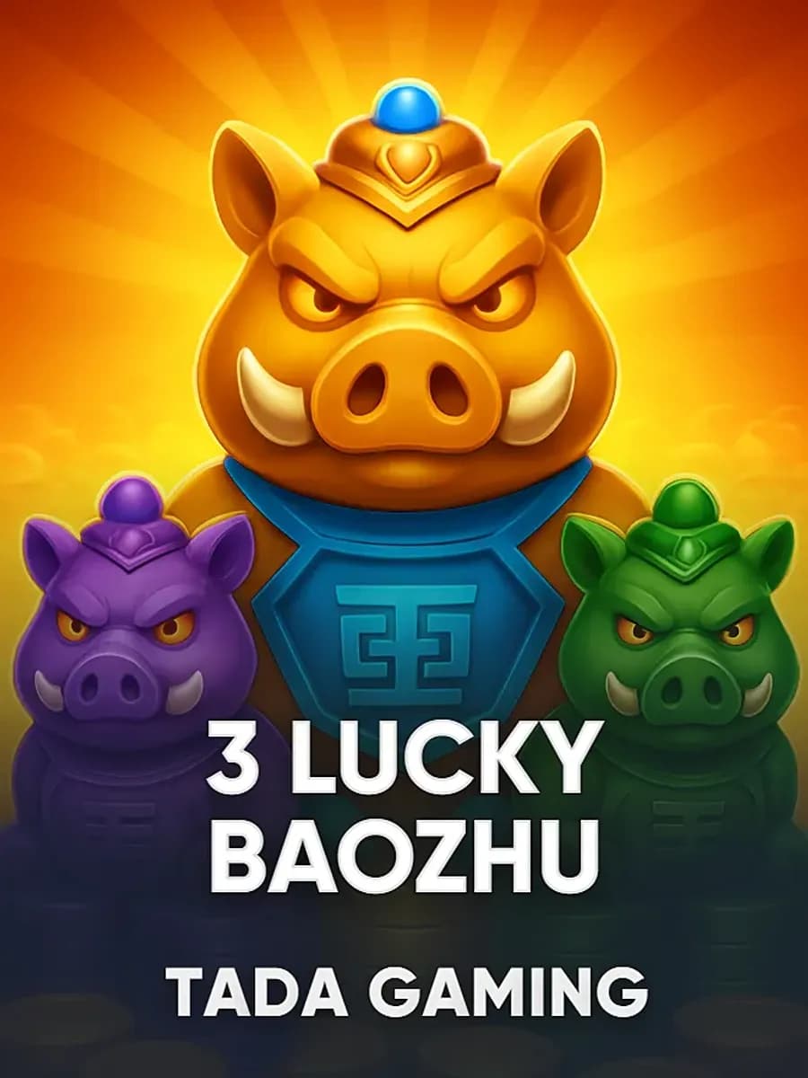 3 Lucky Baozhu